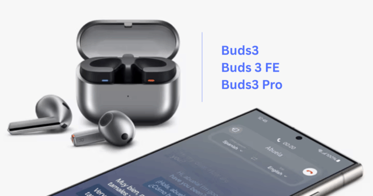 Samsung Galaxy Buds3 Series
