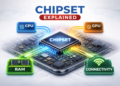 Chipset Explained_JuaTech Africa