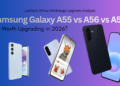 Samsung Galaxy A57 vs A56 comparison showing design and upgrade differences in 2026